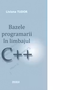 Bazele programarii in limbajul C++