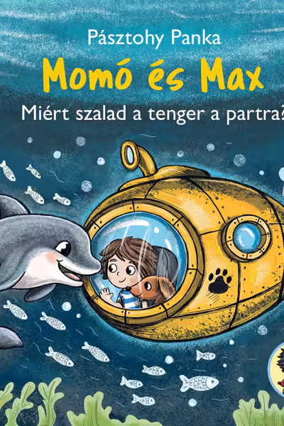 Momo es Max - Miert szalad a tenger a partra?