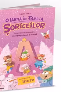 O iarna in familia soriceilor. Versuri distractive pentru clasa pregatitoare si clasa I