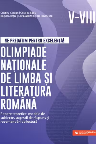 Olimpiade nationale de limba si literatura romana. Clasele V-VIII
