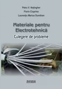Materiale pentru electrotehnica. Culegere de probleme