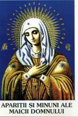 Aparitii si minuni ale Maicii Domnului