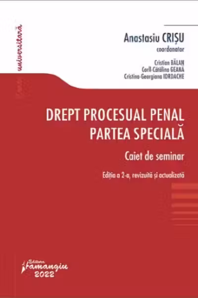 Drept procesual penal. Partea specială. Caiet de seminar Ed.2