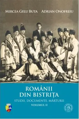 Romanii din Bistrita Vol. 2