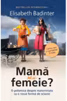 Mama sau femeie