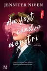 Am fost candva monstri