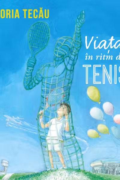 Viata in ritm de TENIS