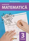 Exceleaza la matematica - clasa a 3-a