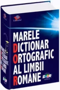 Marele dictionar ortografic al limbii romane