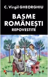 Basme romanesti repovestite