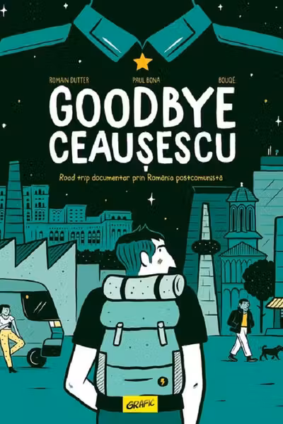 Goodbye Ceausescu