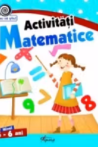 Activitati matematice, nivel 5-6 ani