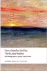 Shelley, Percy Bysshe, The Major Works