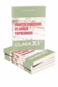 Functii continue pe spatii topologice clasa XI-a