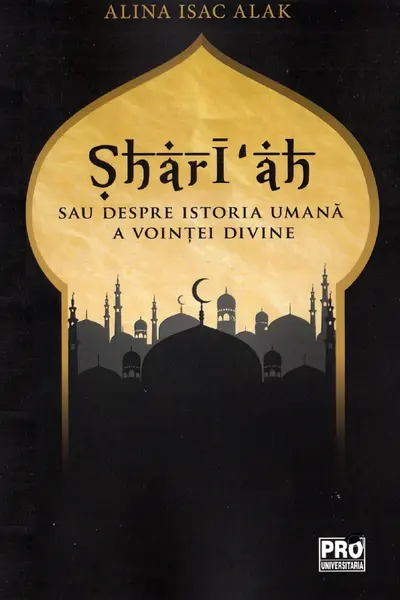 Sharī‘ah sau despre istoria umana a vointei divine