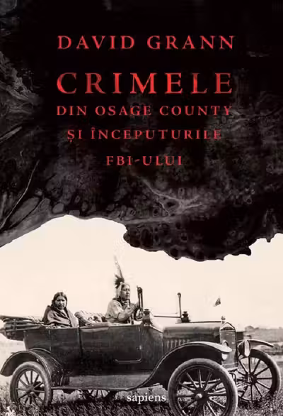 Crimele din Osage County si inceputurile FBI-ului