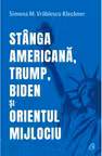 Stânga americană, Trump, Biden și Orientul Mijlociu