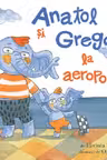 Anatol si Gregor la aeroport
