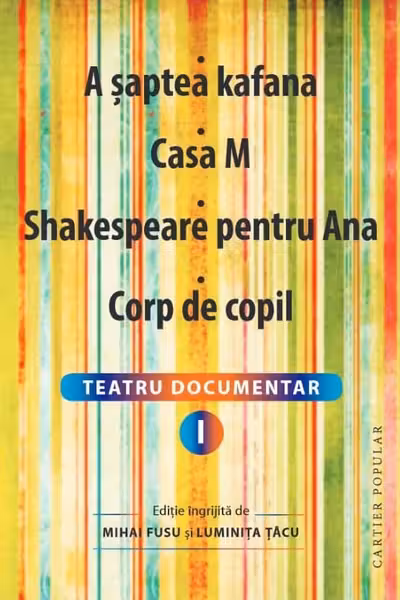 A saptea kafana. Casa M. Shakespeare pentru Ana. Corp de copil
