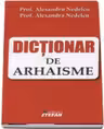 Dictionar de arhaisme