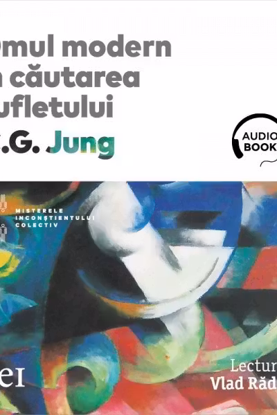 Omul modern în căutarea sufletului (audiobook)