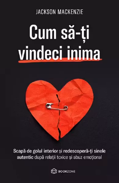 Cum sa-ti vindeci inima
