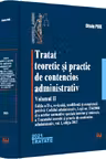 Tratat teoretic si practic de contencios administrativ