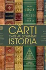 Carti care au schimbat istoria