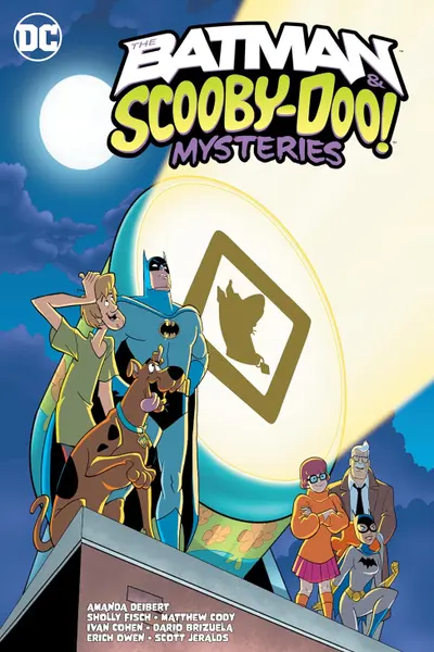 The Batman & Scooby-Doo Mysteries - Volume 4