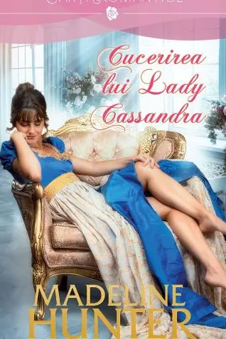 Lira. Cucerirea lui Lady Cassandra
