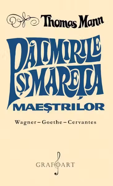 Patimile și măreția maeștrilor