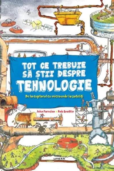 TOT CE TREBUIE SA STII DESPRE TEHNOLOGIE.