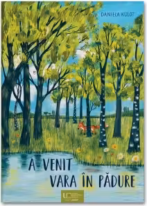 A venit vara in padure
