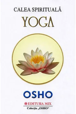Calea spirituala Yoga