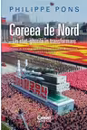 Coreea de Nord. Un stat-gherila in transformare