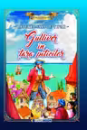 Gulliver în țara piticilor. Carte de colorat cu povești scrisă cu litere mari de tipar