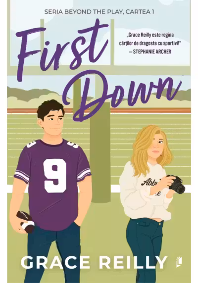 First Down. Seria Beyond the play Cartea 1