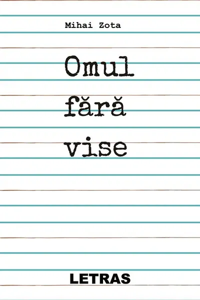 Omul fără vise
