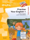 Mini Luk. Practise Your English 1