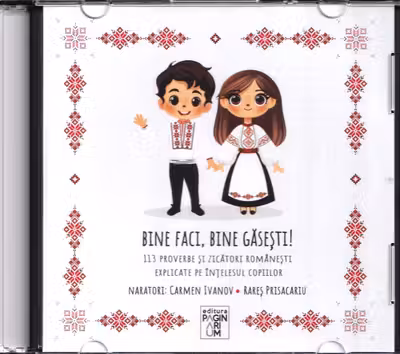 Audiobook CD: Bine faci, bine găsești!