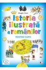 Istoria ilustrata a romanilor pentru copii