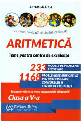 Aritmetica. Olimpiade, concursuri si centre de excelenta. Clasa a 5-a, editia a 11-a