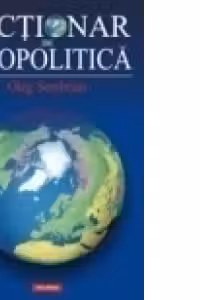 Dictionar de geopolitica