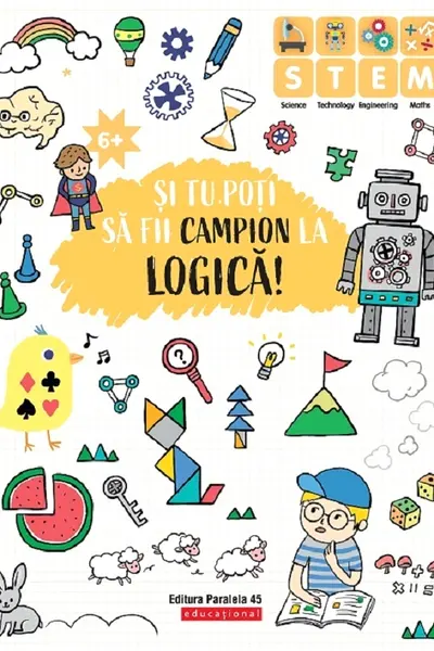 Si tu poti sa fii campion la Logica (6 ani+)