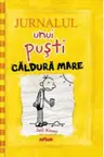 Jurnalul unui pusti 4: Caldura mare