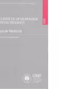 Stagii clinice de oftalmologie. Ghid pentru studenti