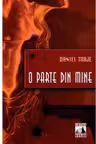 O parte din mine