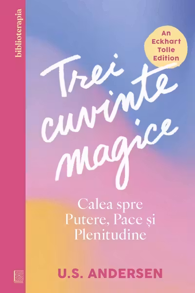 Trei cuvinte magice