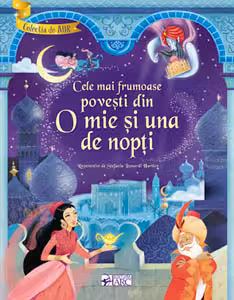 Cele mai frumoase povesti din O mie si una de nopti