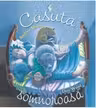 Casuta somnoroasa